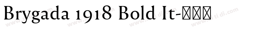 Brygada 1918 Bold It字体转换